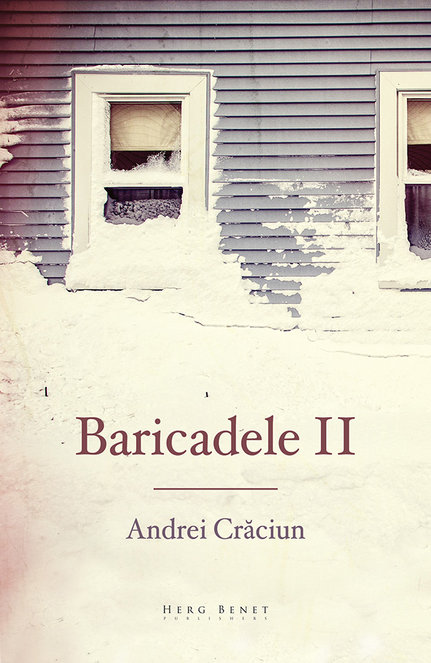 Baricadele II | Andrei Craciun carturesti.ro Carte