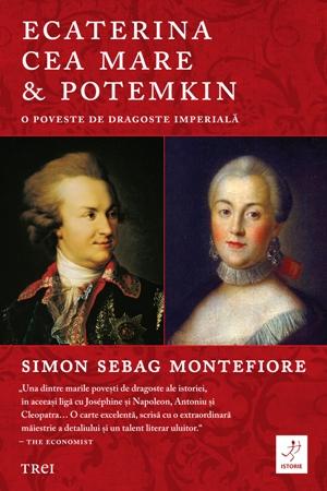 Ecaterina cea Mare si Potemkin | Simon Sebag Montefiore Biografii imagine 2022
