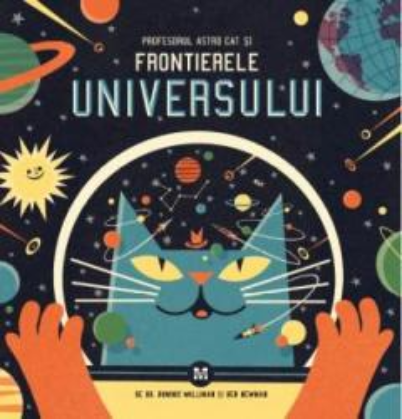 Profesorul Astro Cat si Frontierele Universului | Dominic Walliman