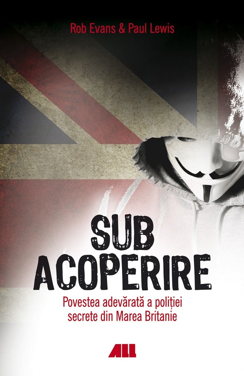 Sub acoperire | Rob Evans, Paul Lewis