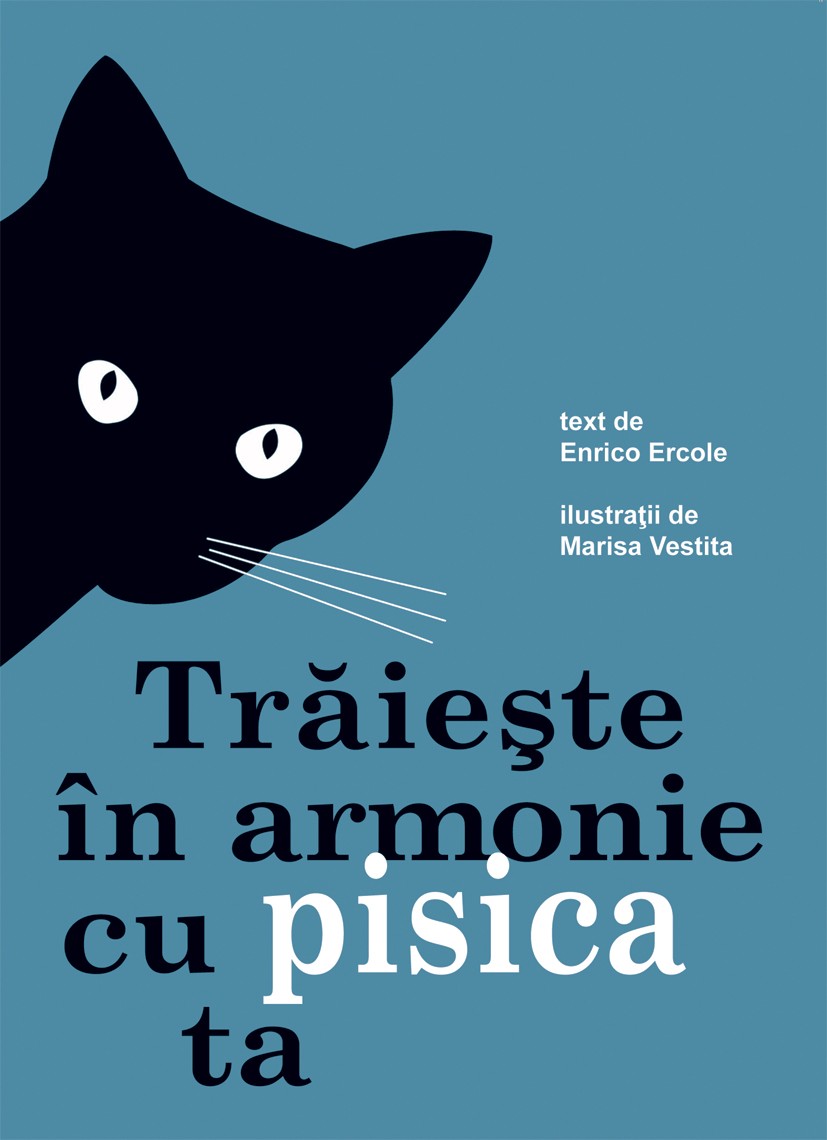 Traieste in armonie cu pisica ta | Enrico Ercole carturesti.ro