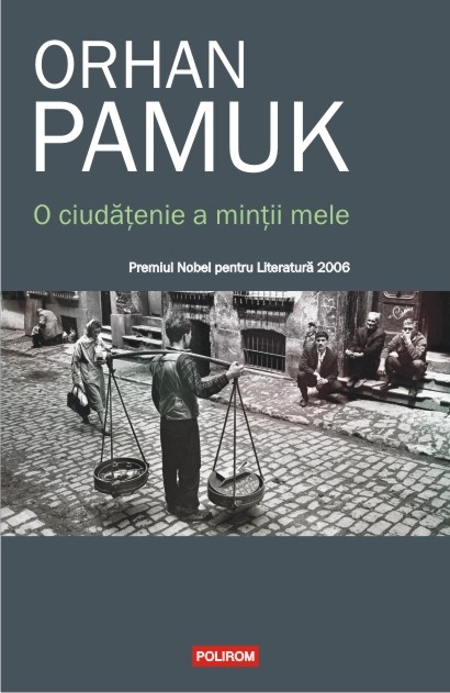 O ciudatenie a mintii mele | Orhan Pamuk carturesti.ro poza bestsellers.ro