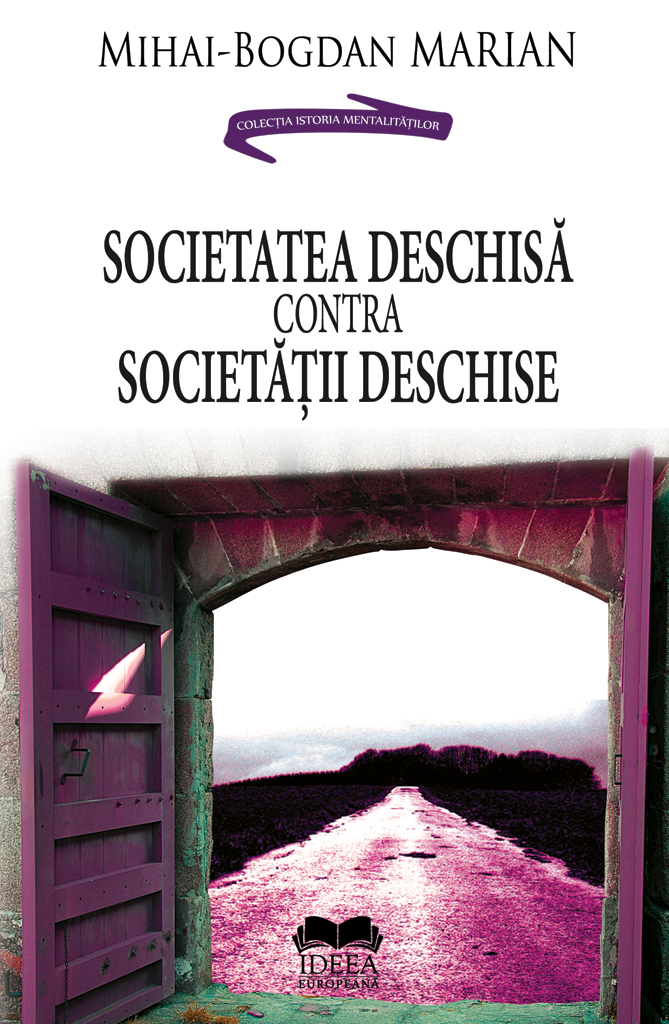 Societatea deschisa contra Societatii deschise | Mihai-Bogdan Marian carte