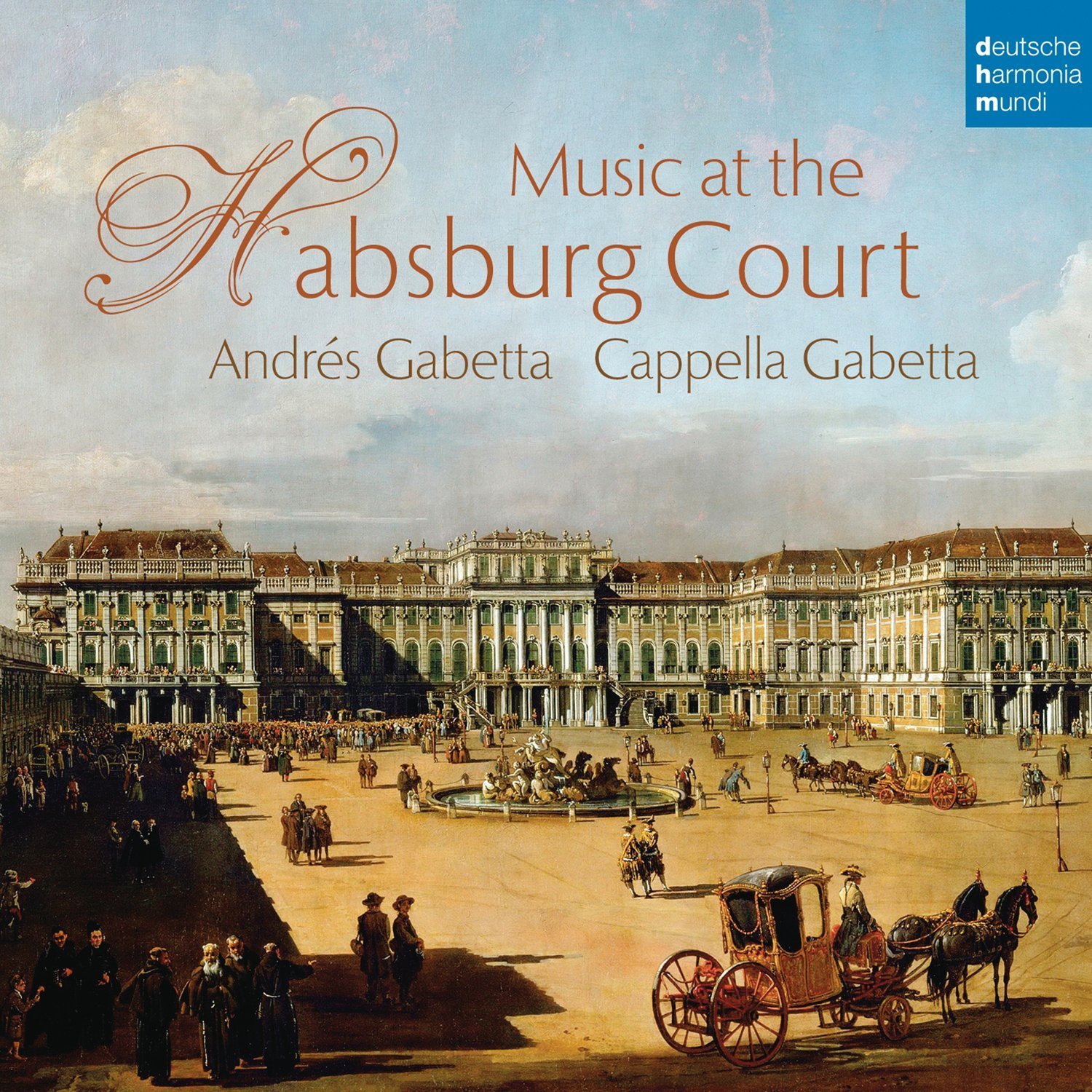 Music At The Habsburg Court | Cappella Gabetta