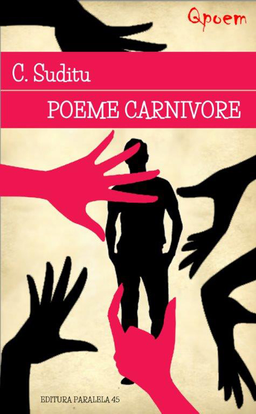Poeme carnivore | Costel Suditu carnivore