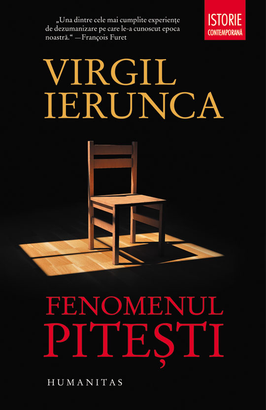 Fenomenul Pitesti | Virgil Ierunca