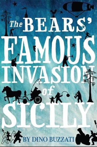 The Bears' Famous Invasion Of Sicily | Dino Buzzati