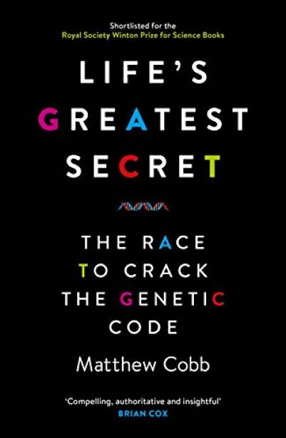 Life\'s Greatest Secret | Matthew Cobb