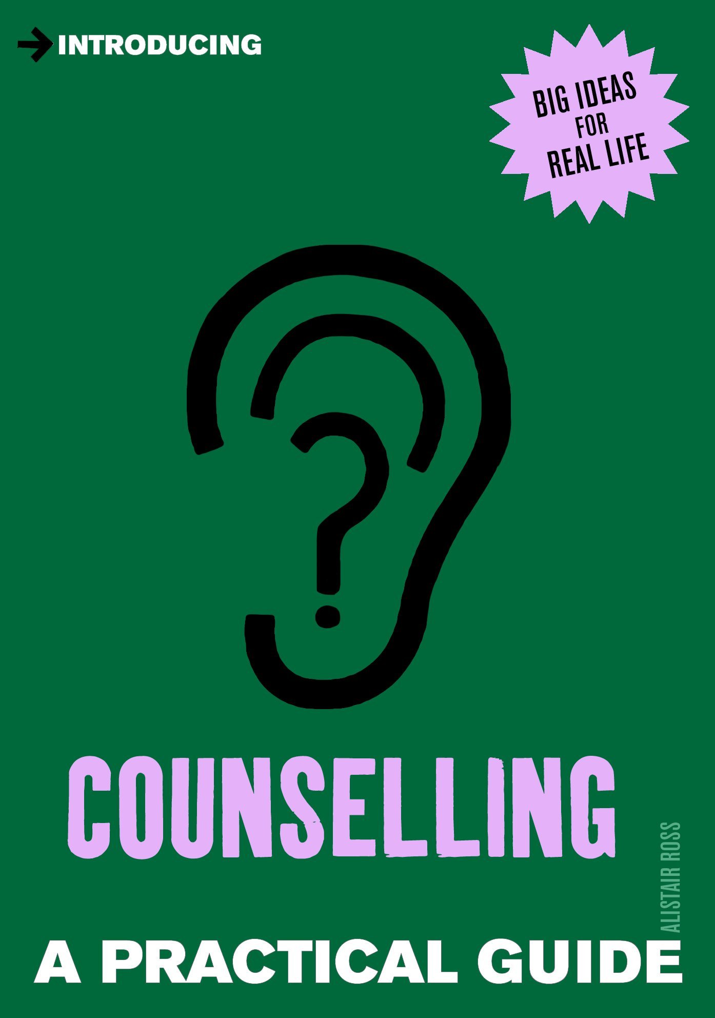 Introducing Counselling | Alistair Ross