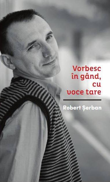 Vorbesc in gand, cu voce tare | Robert Serban carturesti.ro imagine 2022