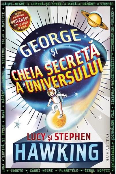 George si cheia secreta a universului | Stephen Hawking, Lucy Hawking