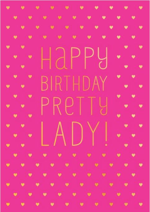 Felicitare - Happy Birthday Pretty Lady! | Pigment Productions