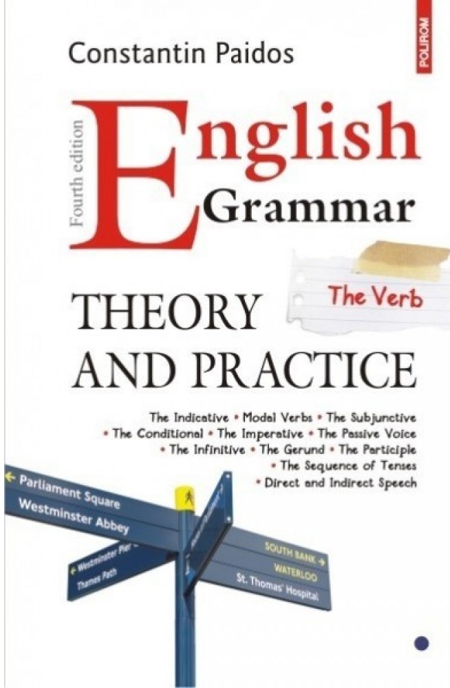 English Grammar – Theory and Practice | Constantin Paidos imagine 2022