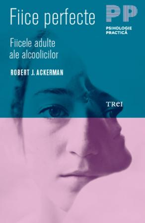 Fiice perfecte | Robert J. Ackerman