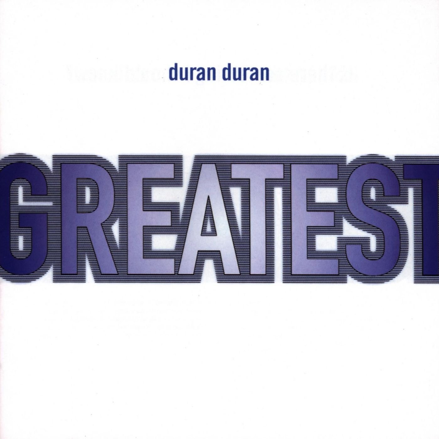 Greatest | Duran Duran - 1 | YEO