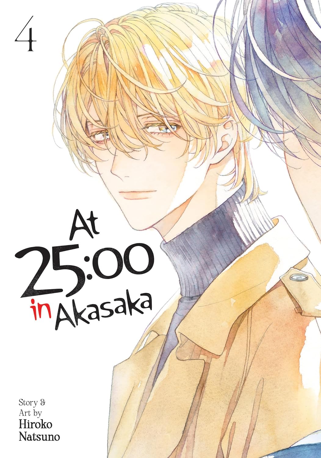 At 25:00 in Akasaka - Volume 4 | Hiroko Natsuno