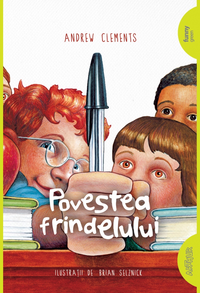 Povestea frindelului | Andrew Clements