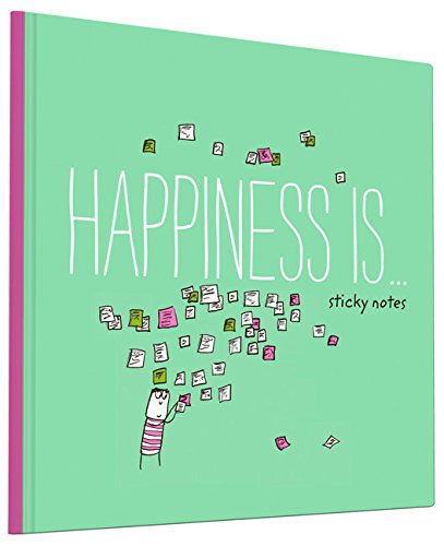 Post-it - Happiness Is . . . | Chronicle Books