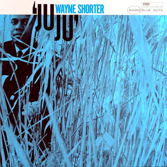 Juju | Wayne Shorter