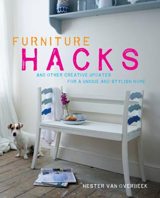 Furniture Hacks | Hester van Overbeek