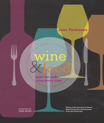 Wine and Food | Jane Parkinson