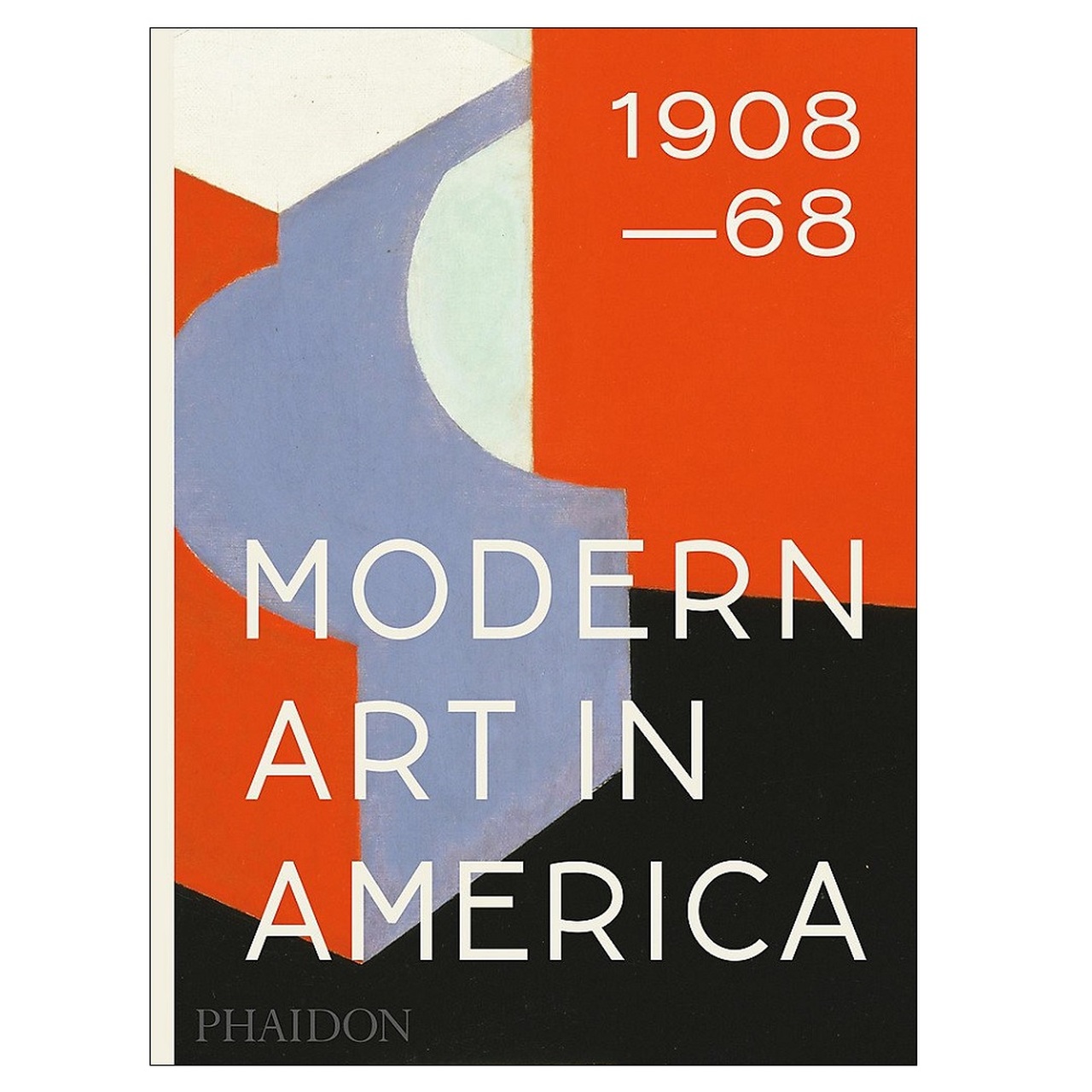 Modern Art in America 1908-68 | William C. Agee