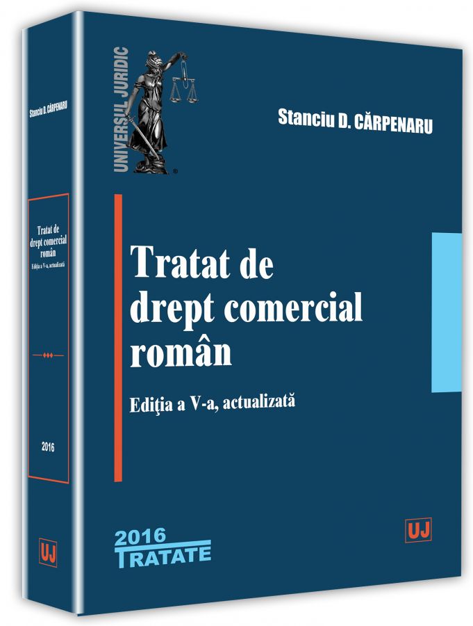 Tratat de drept comercial roman | Stanciu D. Carpenaru