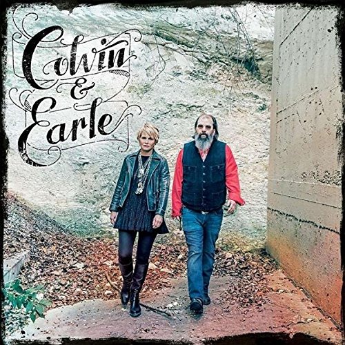 Colvin & Earle - Vinyl | Shawn Colvin, Steve Earle