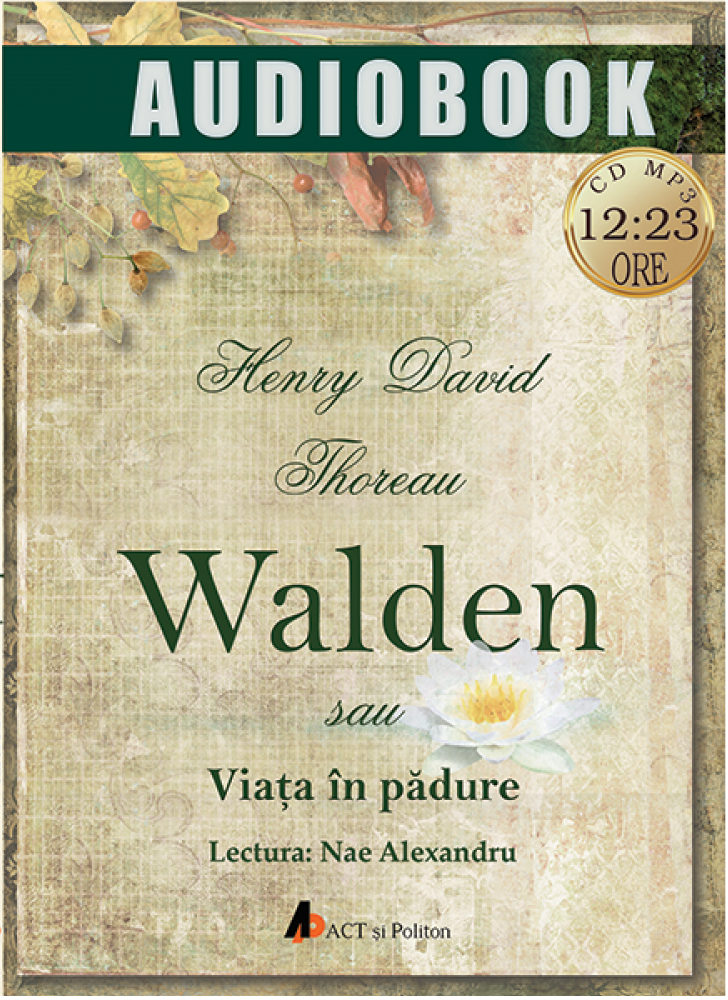 Walden sau Viata in padure – Audiobook | Henry David Thoreau carturesti 2022
