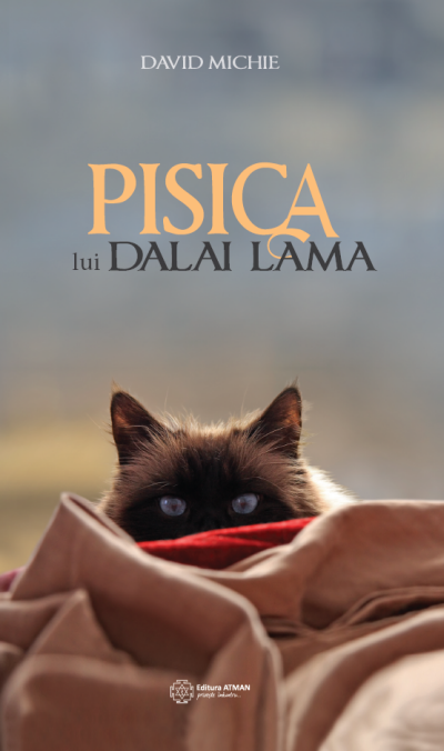 Pisica lui Dalai Lama | David Michie Atman Carte