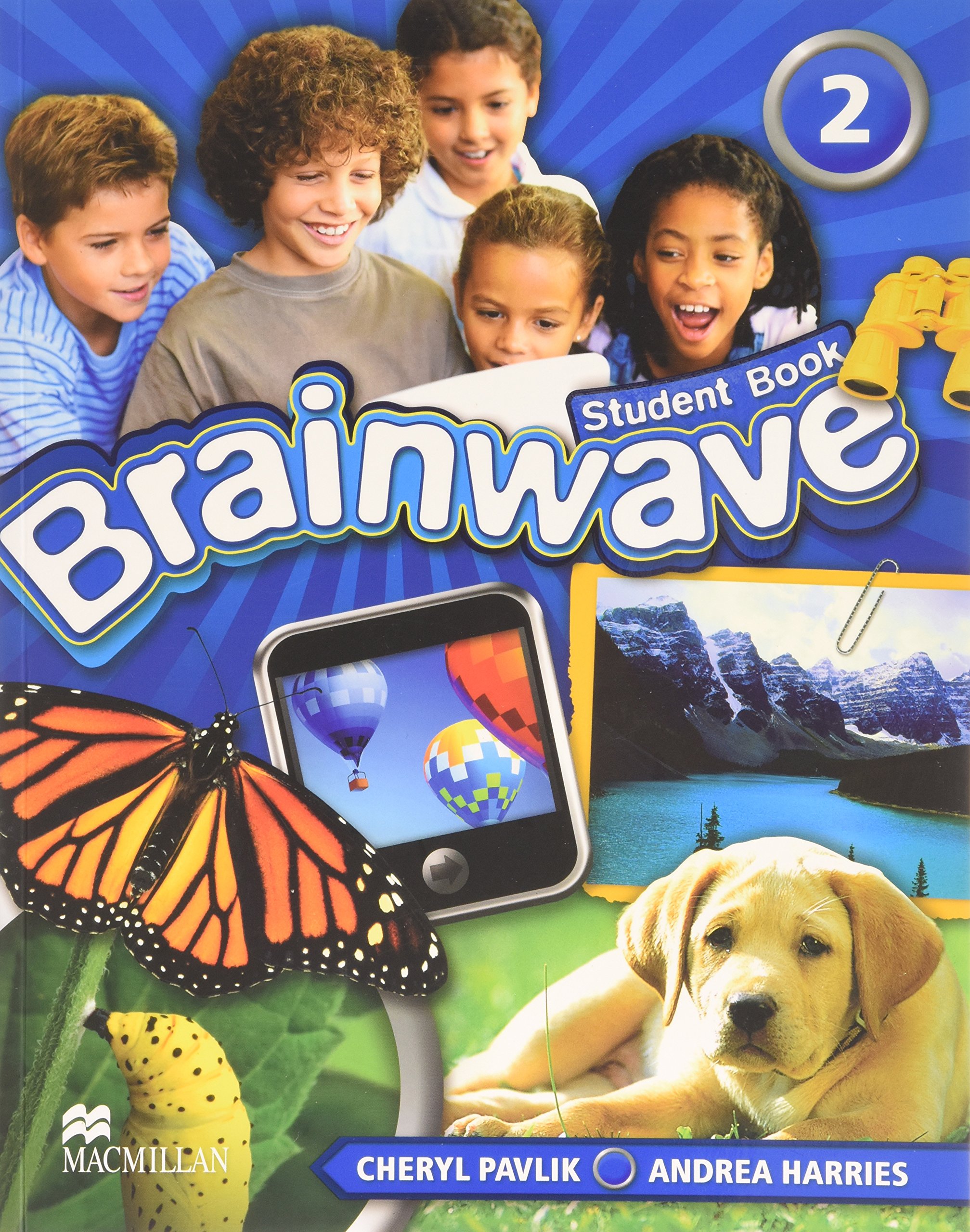 Vezi detalii pentru Brainwave 2 - Student Book | Cheryl Pavlik, Andrea Harries
