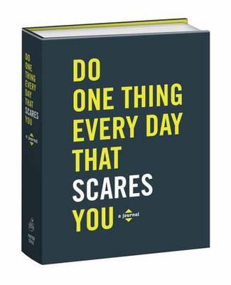 Do One Thing Every Day That Scares You | Robie Rogge