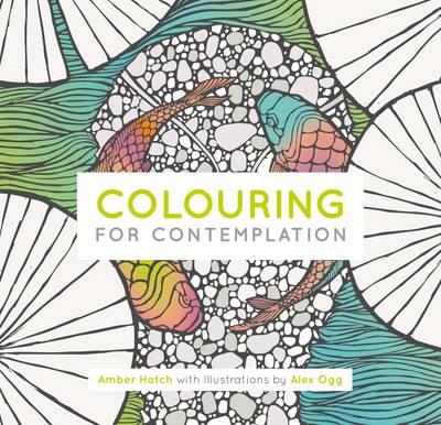 Colouring for Contemplation | Amber Hatch, Alex Ogg