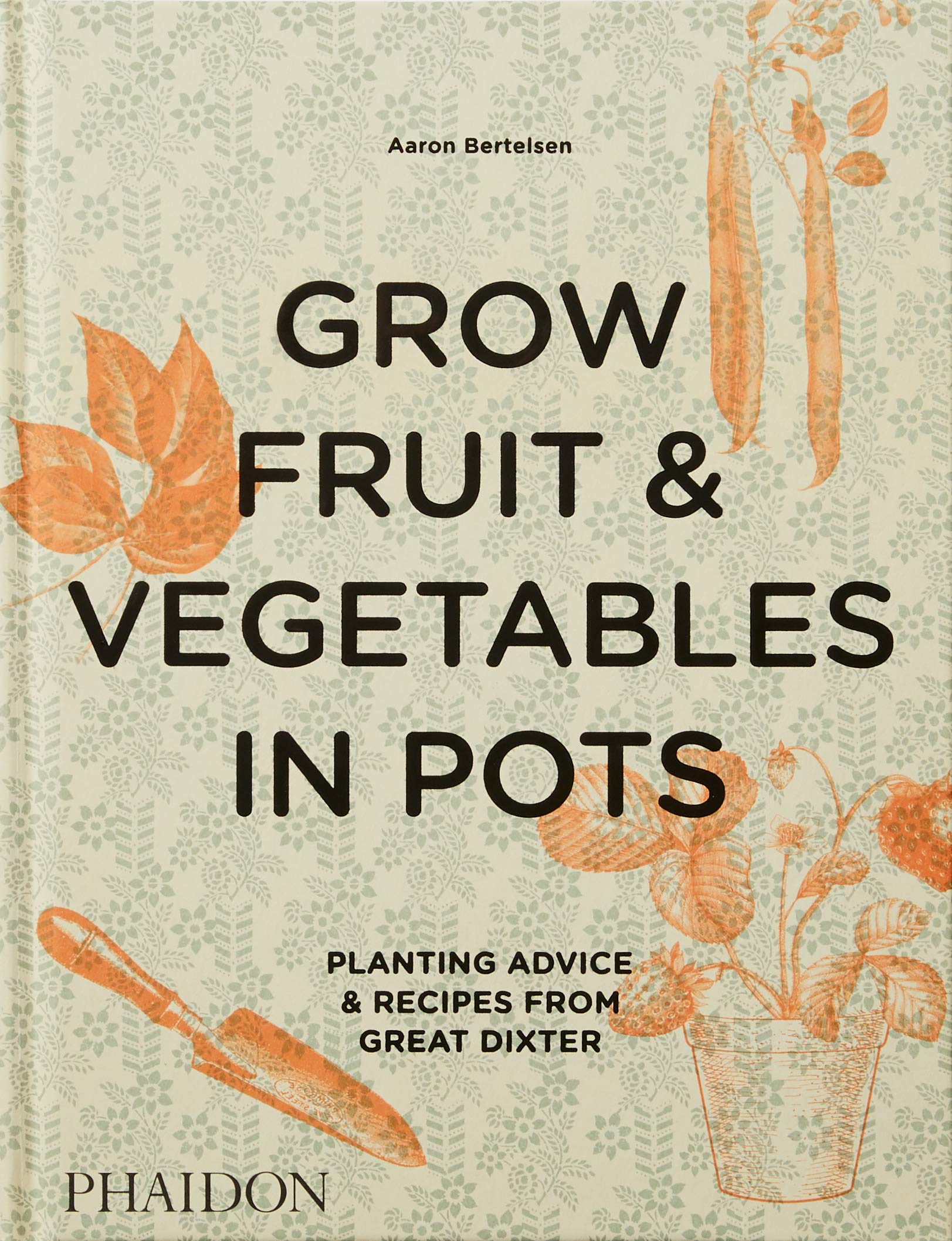 Grow Fruit and Vegetables in Pots | Aaron Bertelsen - 5 | YEO