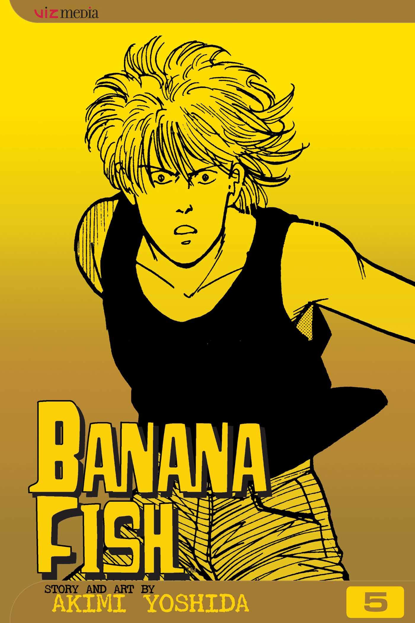 Banana Fish - Volume 5 | Akimi Yoshida