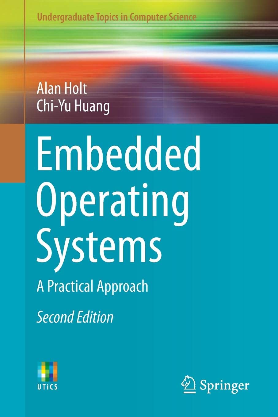 Embedded Operating Systems | Alan Holt, Chi-Yu Huang