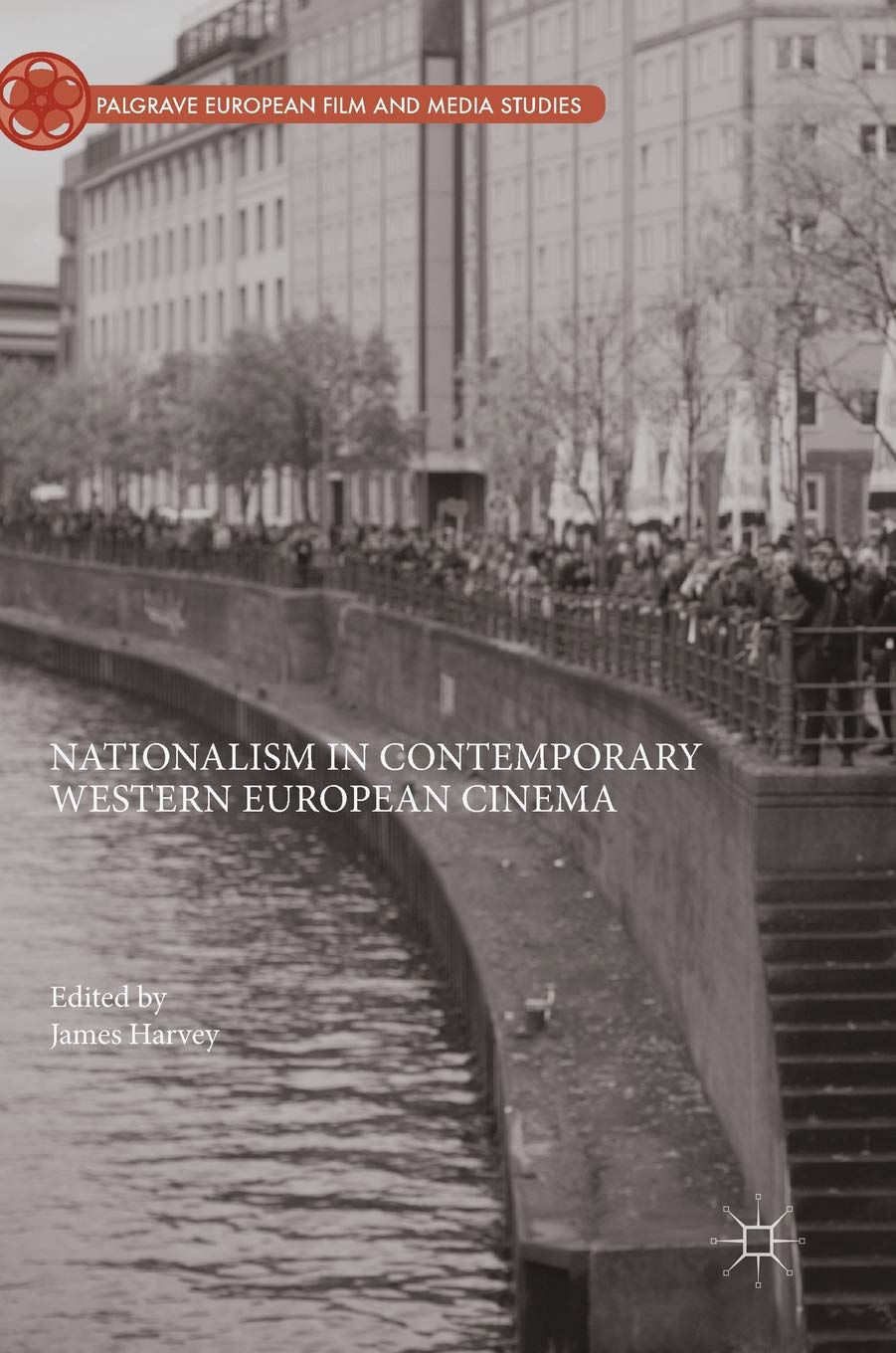 Nationalism in Contemporary Western European Cinema |