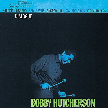 Dialogue | Bobby Hutcherson