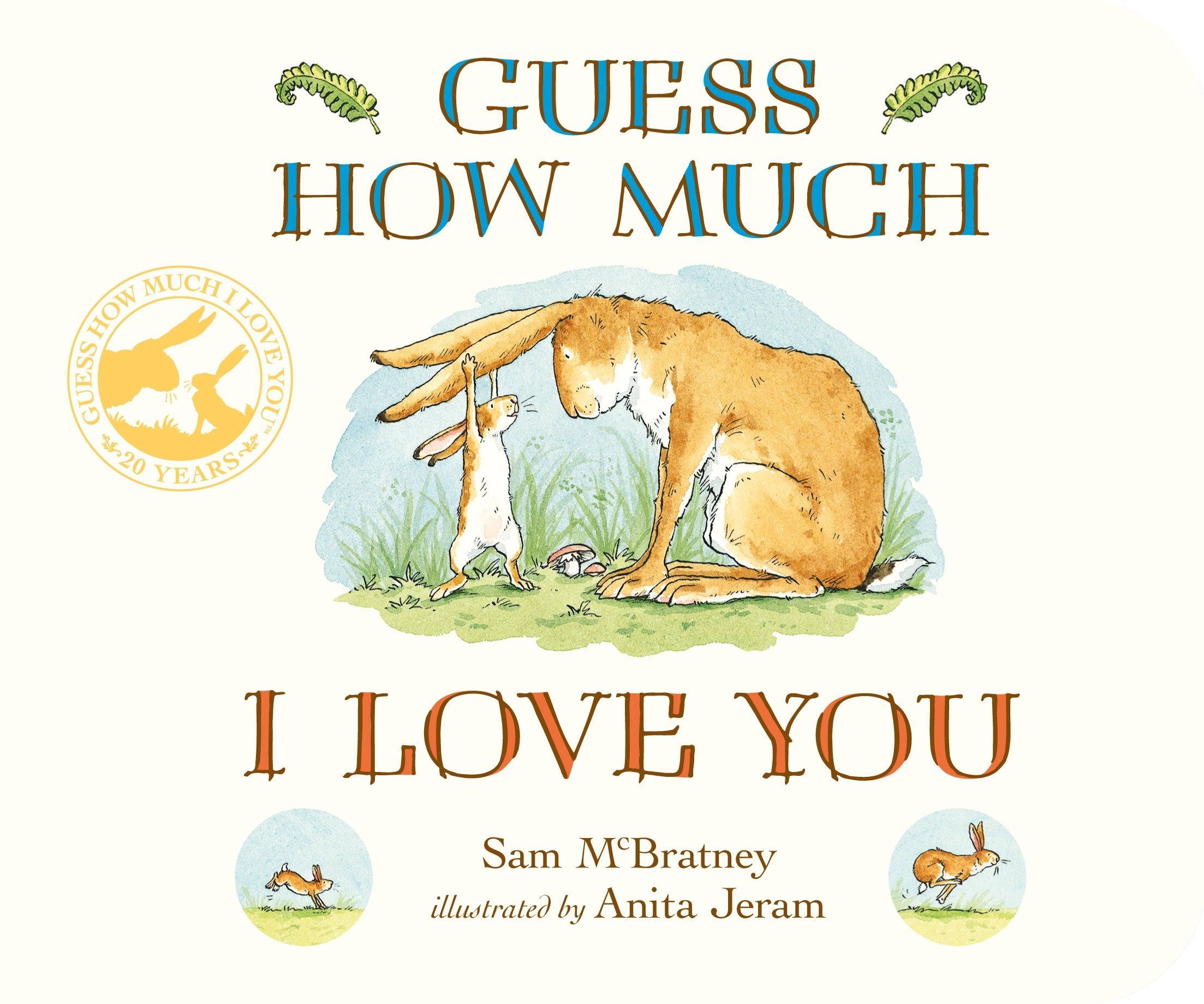 Guess How Much I Love You | Sam McBratney