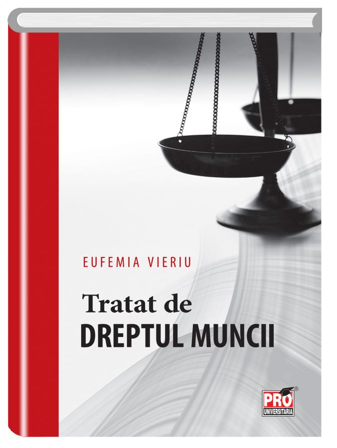 Tratat de dreptul muncii | Eufemia Vieriu