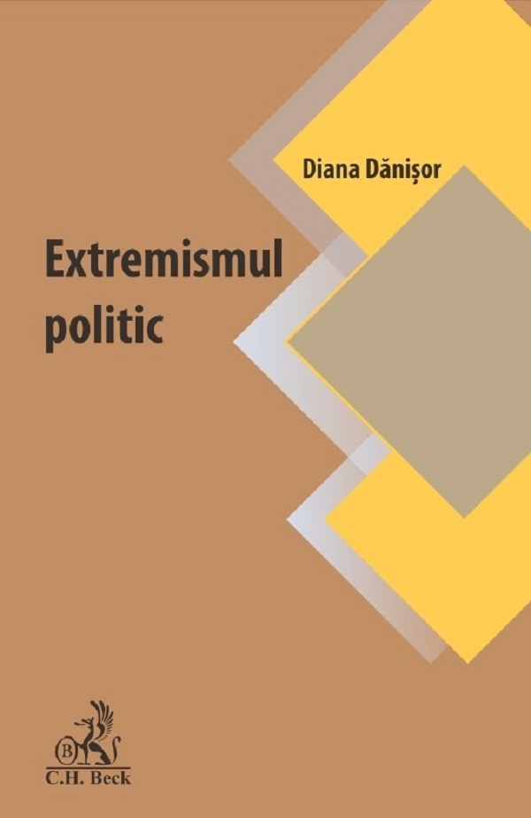 Extremismul politic | Diana Danisor