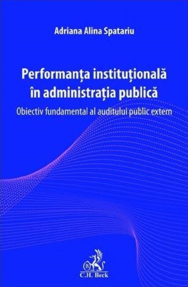 Performanta institutionala in administratia publica | Adriana-Alina Spatariu