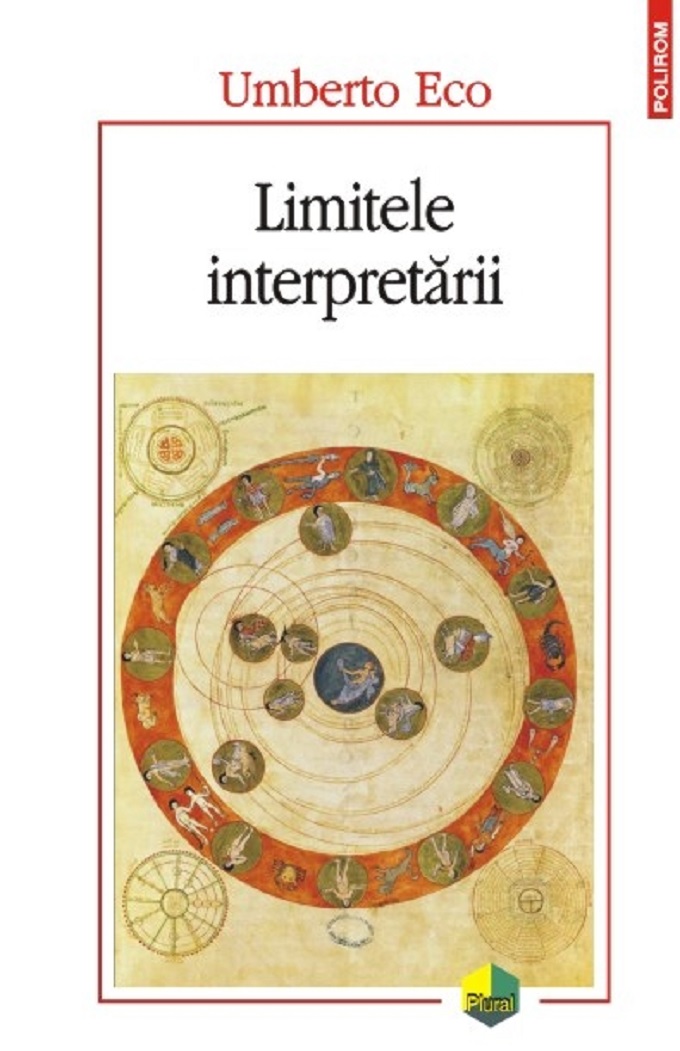 Limitele interpretarii | Umberto Eco carturesti.ro Carte
