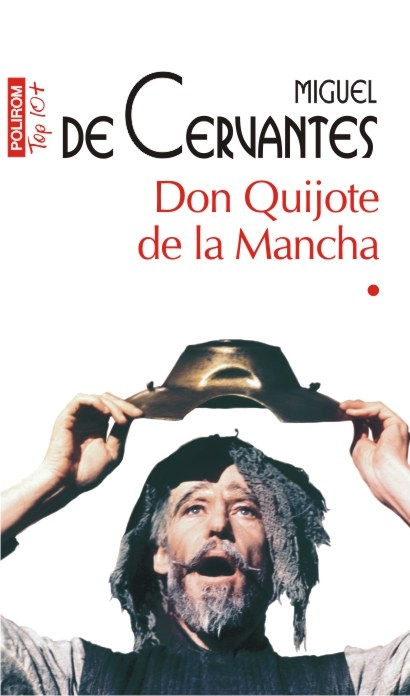 Don Quijote de la Mancha. Volumele I+II | Miguel de Cervantes Carte 2022