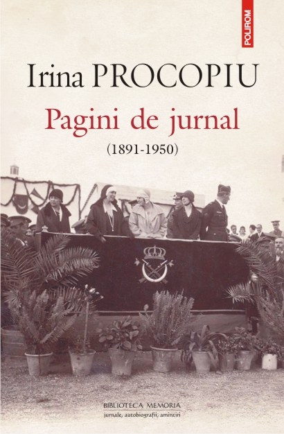 Pagini de jurnal (1891-1950) | Irina Procopiu carturesti.ro imagine 2022