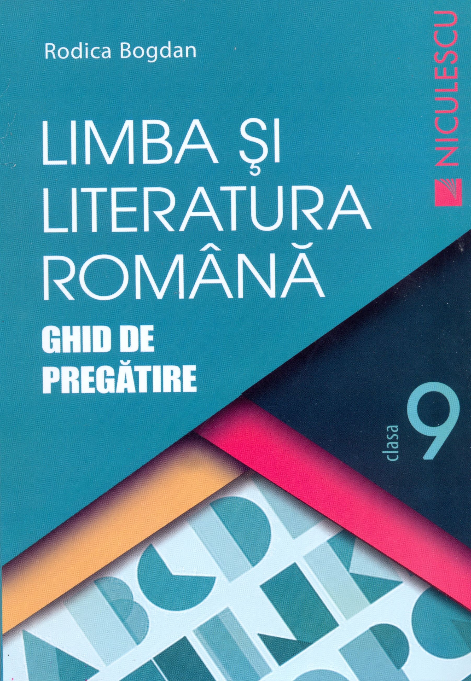 Limba si literatura romana | Rodica Bogdan