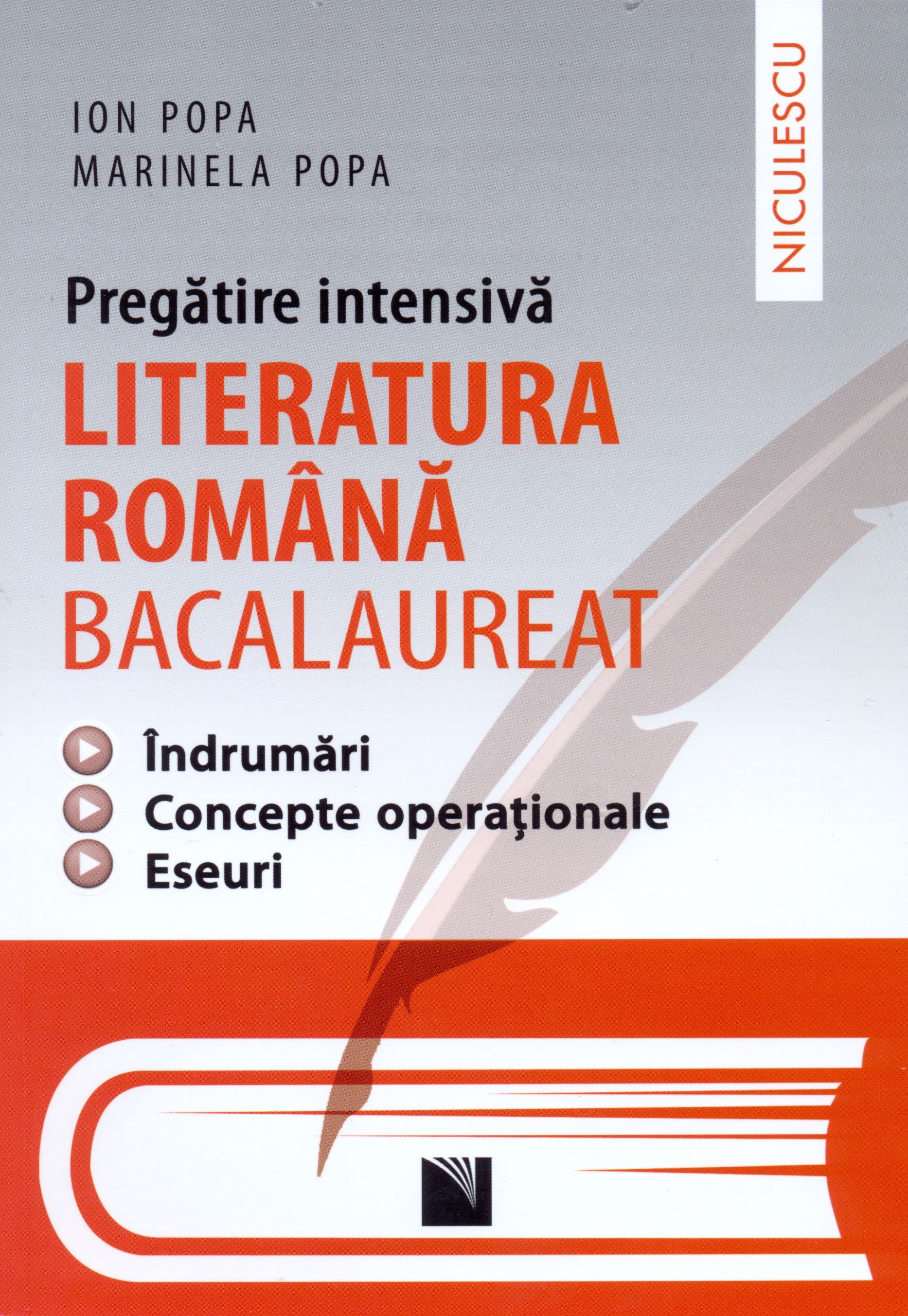 Literatura romana pentru bacalaureat. Pregatire intensiva. Clasa a XII-a | Marinela Popa, Ion Popa