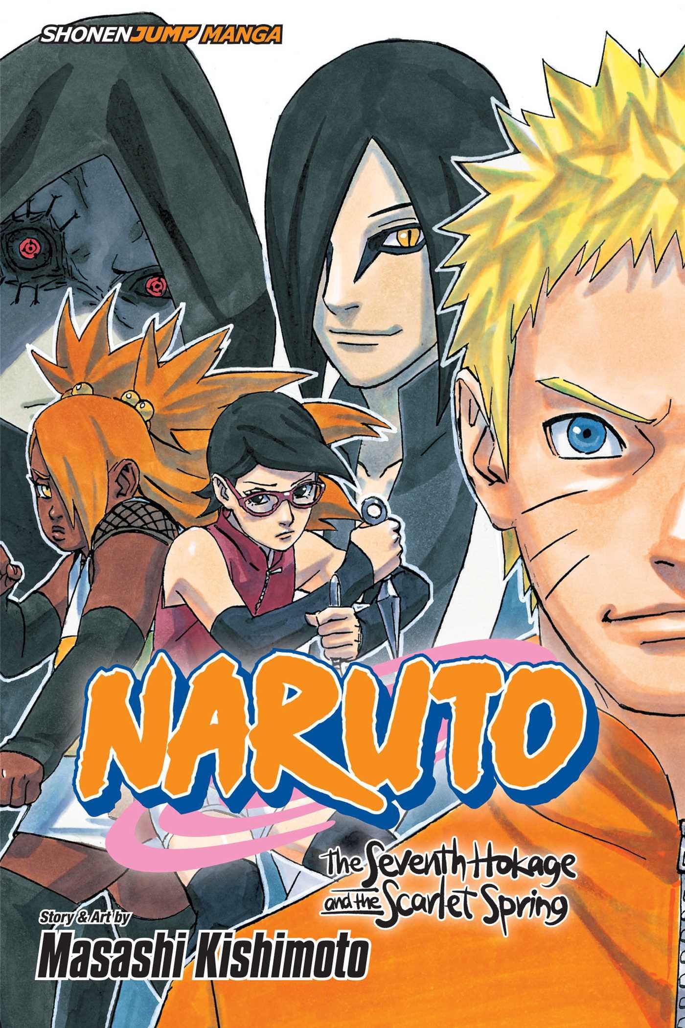 Naruto: The Seventh Hokage and the Scarlet Spring | Masashi Kishimoto