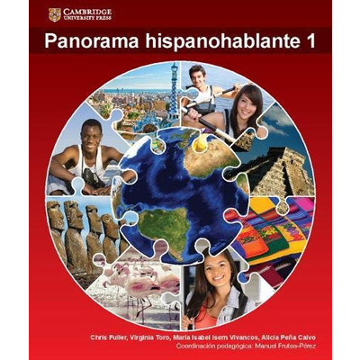 Panorama hispanohablante Student Book 1 | Manuel Frutos-Perez, Chris Fuller, Virginia Toro, María Isabel Isern Vivanco, Alicia Pena-Calvo
