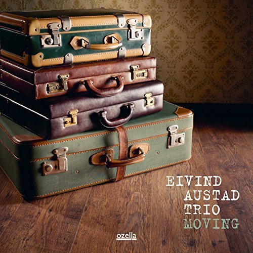 Moving | Eivind Austad Trio